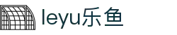 乐鱼体育 - LEYU SPORTS中国官方网站